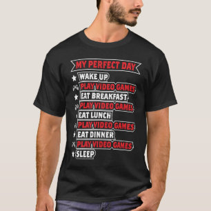 Mein perfekter Tag Videospiele Coole Geschenke für T-Shirt