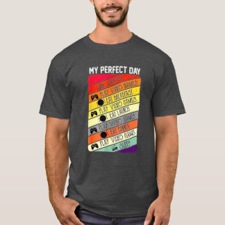 Mein perfekter Tag Videospiele Gaming Tägliche Rou T-Shirt