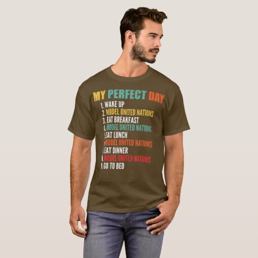 Mein perfektes Day Funny Model der Vereinten Natio T-Shirt (Vorne ganz)