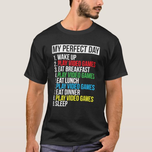 Mein perfektes Day T-Shirt Geschenke Videospiele F (Vorderseite)