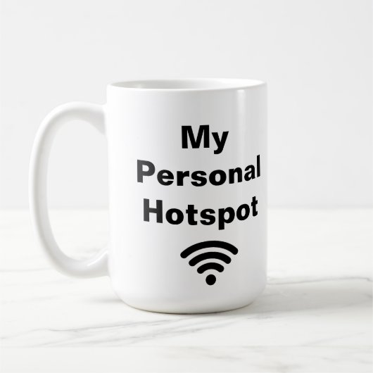 Mein persönlicher Hotspot - Funny Coffee Quotes - Kaffeetasse (Links)