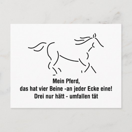 Mein Pferd das hat vier Beine Lustiger Spruch Postkarte (Vorderseite)
