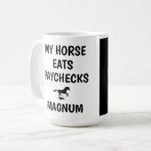 Mein Pferd isst Paychecks - Reitpferd Lover Kaffeetasse (Vorderseite Links)