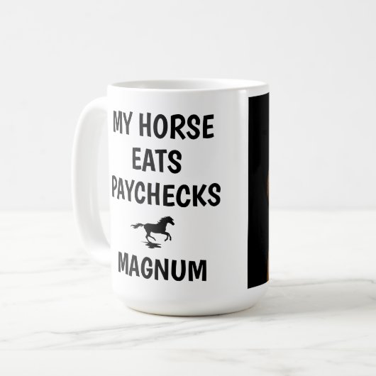 Mein Pferd isst Paychecks - Reitpferd Lover Kaffeetasse (Vorderseite Links)