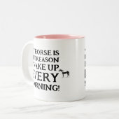 Mein Pferd ist der Grund, warum ich jeden Morgen w Zweifarbige Tasse (Vorderseite Links)