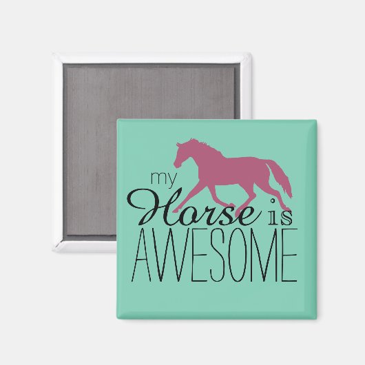 Mein Pferd ist Phantastisch Magnet (Vorderseite/Rückseite)