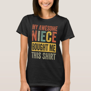 Mein Phantastischer Nichte kaufte mir dieses Shirt