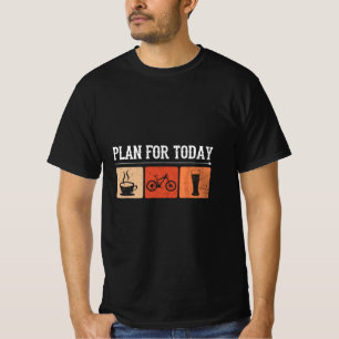 Mein Plan für heute Kaffee Fahrrad Bier für Vintag T-Shirt