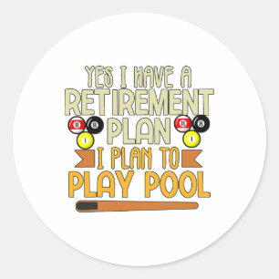 Mein Plan ist es, Billard-Billard zu spielen Runder Aufkleber