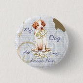 Mein Pointer Ate My Lessingplan Pinback Button (Vorderseite)