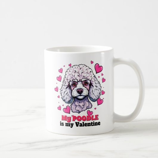 Mein Poodle ist mein Niedlicher Hund mit Valentine Kaffeetasse (Rechts)