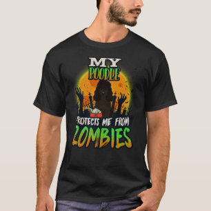 Mein Poodle schützt mich vor Zombies lustigem schw T-Shirt