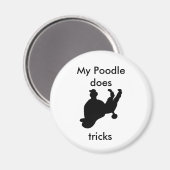 Mein Poodle tut Tricks Magnet (Vorderseite/Rückseite)