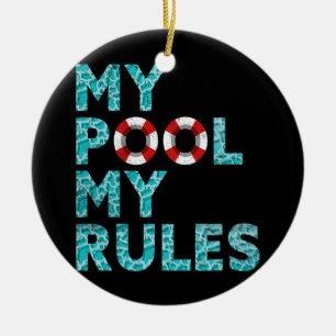 Mein Pool Meine Regeln Ozean Schwimmer Lustiges Sc Keramik Ornament