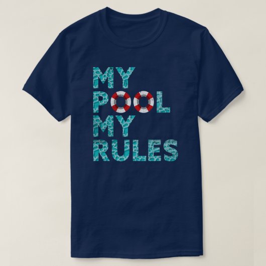 Mein Pool meine Regeln schwimmen Ozean Funny Schwi T-Shirt (Design vorne)