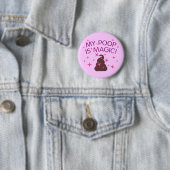 Mein Poop ist magisch Button (Beispiel)