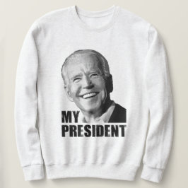Mein Präsident Biden, Anti-Trump Sweatshirt