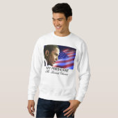 Mein Präsident Herr Barack Obama (patriotisch) Sweatshirt (Vorne ganz)