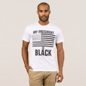 Mein Präsident ist schwarz T-Shirt (Vorne ganz)