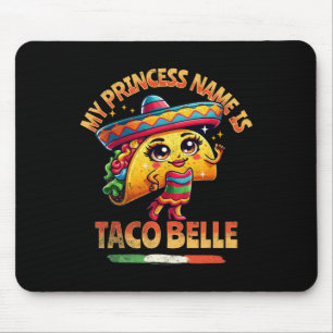 Mein Prinzessinnenname ist Taco Belle - Lustiger L Mousepad