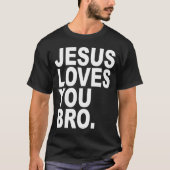 Mein Problem ist, dass ich Gewollt habe, Jesus zu T-Shirt (Vorderseite)