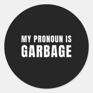 Mein Pronomen Ist Garbyge Sarcastic Trump Vance Un Runder Aufkleber