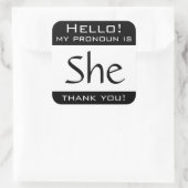 Mein Pronomen ist SHE Quadratischer Aufkleber (Tasche)