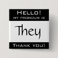 Mein Pronomen ist SIE