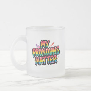 Mein Pronomen ist wichtig Stolz Design LGBTQ+ Zi Mattglastasse