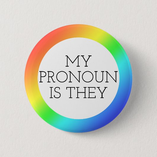 Mein Pronoun ist, dass sie individuell anpassbar s Button (Vorderseite)