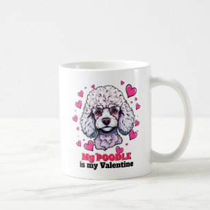 Mein Pudel ist mein Valentinstag Süßer Lustiger Hu Kaffeetasse