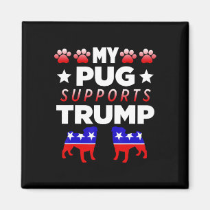 Mein Pug unterstützt Trump Wahlgeschenk für Hundeb Magnet