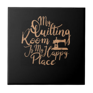 Mein Quiltierzimmer ist mein glücklicher Ort - Qui Fliese