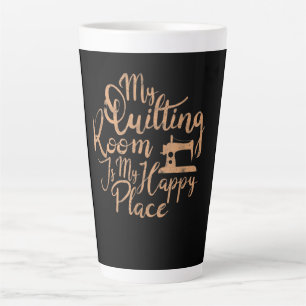 Mein Quiltierzimmer ist mein glücklicher Ort - Qui Milchtasse