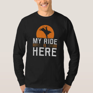 Mein Reiten ist hier Rodeo Bullride Bull Rider T-Shirt