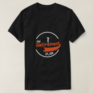 Mein Rentenplan für Golf T-Shirt