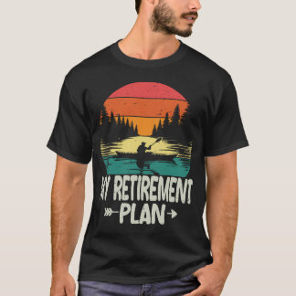 Mein Rentenplan Paddeln Ruheständler Paddler Lusti T-Shirt
