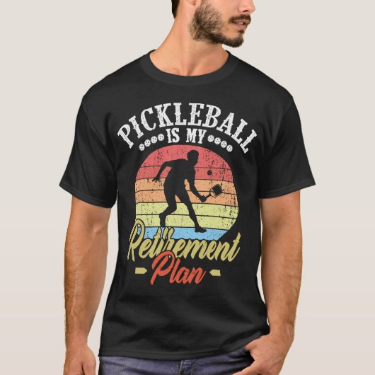Mein Rentenplan Pickleball Funny Pickleball T-Shirt (Vorderseite)