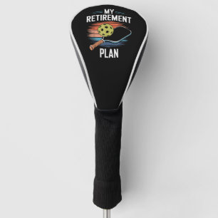 Mein Rentenplan Pickleball-Spieler Golf Headcover