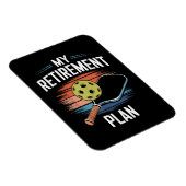 Mein Rentenplan Pickleball-Spieler Magnet (Rechte Seite)
