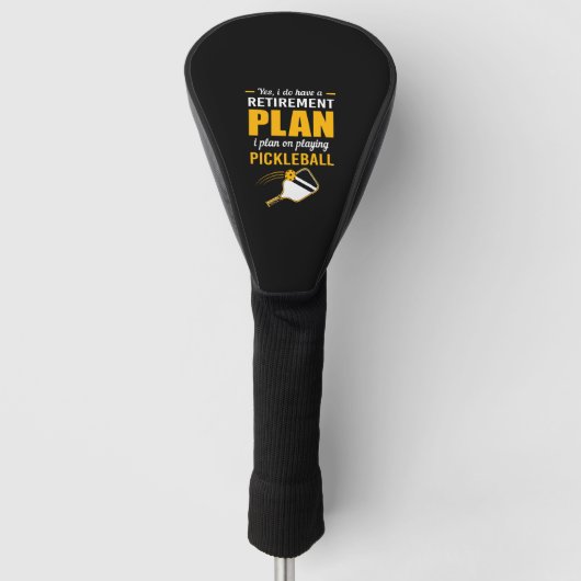 Mein Rentplan spielt Pickleball Golf Headcover (Vorderseite)