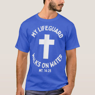 Mein Rettungsschwimmer geht auf Wasser Jesus Chris T-Shirt