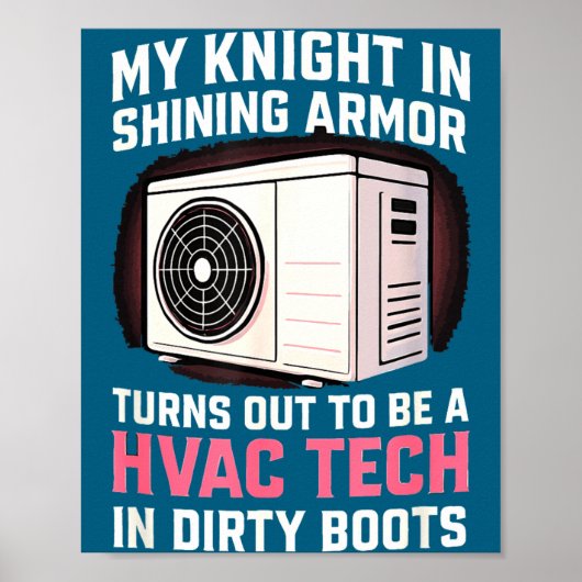 Mein Ritter in funkelndem lustigem Hvac-Tech-Ehefr Poster (Vorne)