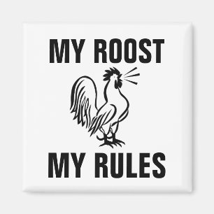 MEIN ROOST MEINE REGELN ROOSTER MAGNETS MAGNET
