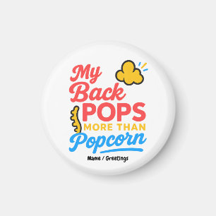 Mein Rücken knallt mehr als Popcorn Lustiges Retro Magnet