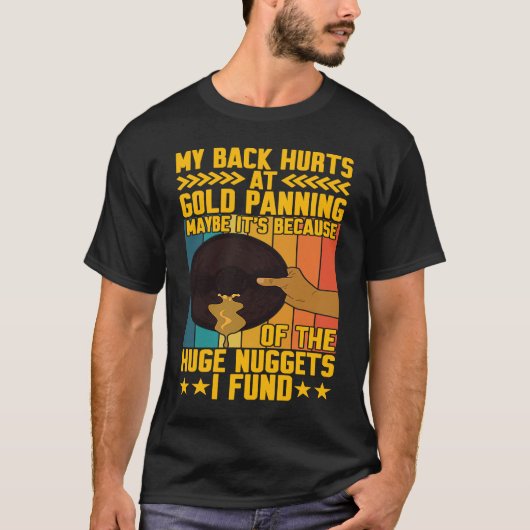 Mein Rücken schadet Gold und schneidet riesige Nug T-Shirt (Vorderseite)