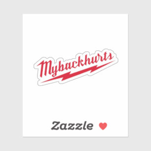 Mein Rücken schmerzt harte Hat-Arbeit Aufkleber