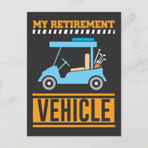 Mein Ruhestandsfahrzeug Der sonnige Golf Car Pensi Postkarte