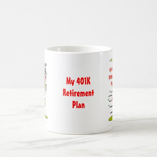 Mein Ruhestandsplan 401K Kaffeetasse (Mittel)
