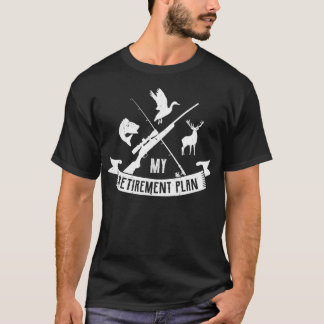 Mein Ruhestandsplan gibt Geschenke für eine Jagdja T-Shirt